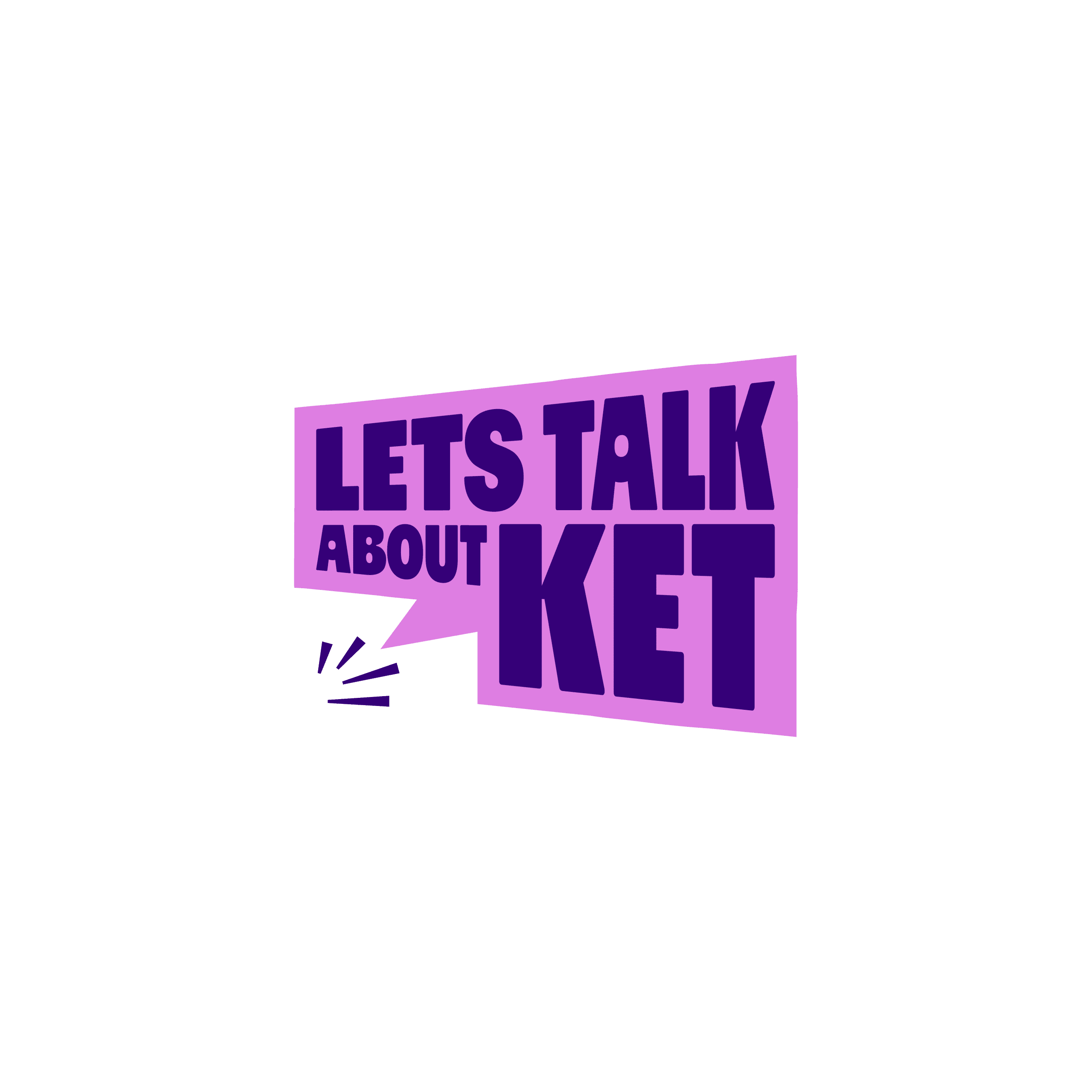 logo for let's talk about campaign - pink speech bubble with capitalised large purple letters in blubble writing that say 'lets's talk about ket'